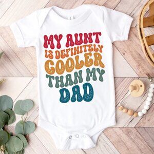 My Aunt is Definitely Cooler Than my Dad Onesie®, Retro Aunt Onesie®, Aunt Gift,